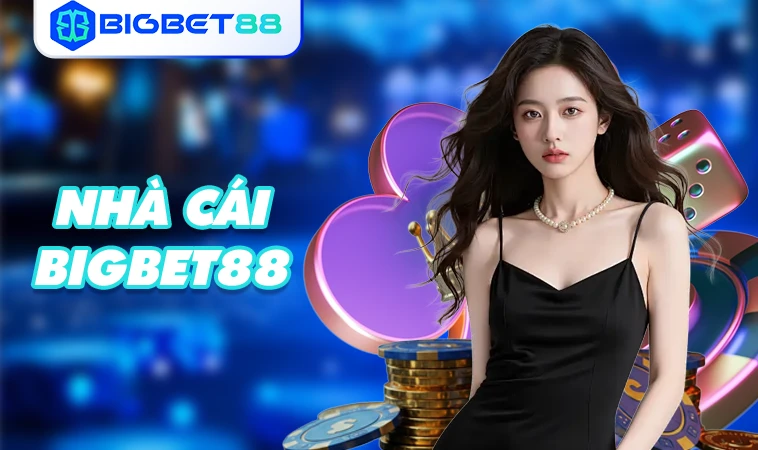 Trang chủ 29 Bigbet88 - Trang Chủ Bigbet 88 - Trang Cá Cược Dành Cho Người Chơi